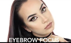 EYEBROW FOCUS |  التركيز على رسم الحاجب