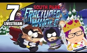 South Park: The Fractured But Whole - Ep. 7 - Call Girl [Livestream UNCENSORED NSFW]