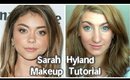 Sarah Hyland Makeup Tutorial