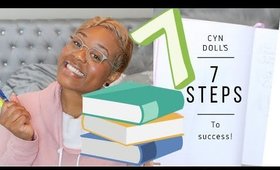 7 STEPS TO START A SUCCESSFUL BUSINESS! CYN DOLL