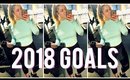 My New Years Resolutions & 2018 Goals: Eat Clean, Train Mean, Get Lean!