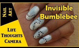 Nail Art : Invisible Bumblebee - Ep 138 | Life Thoughts Camera