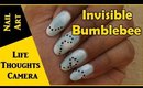 Nail Art : Invisible Bumblebee - Ep 138 | Life Thoughts Camera
