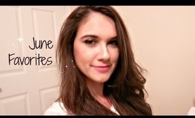 June Favorites