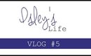 HIGH SCHOOL SHENANIGANS  | Isley's Life #5