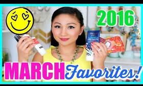 MARCH FAVORITES 2016!