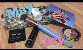 May Ipsy Unboxing 2017