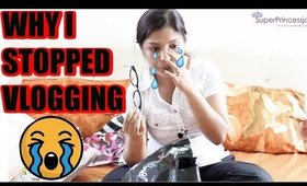 Why I Stopped Vlogging Quitting Youtube | SuperPrincessjo