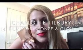 Charlotte Tilbury Film Star Bronze & Glow - Bar Of Gold  Review