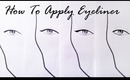 How To: Apply Eyeliner