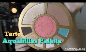 Tarte Aqualillies Palette: Review + Swatches