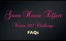 Challenge FAQs: Green House Effect Winter 2013