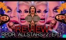 Orange You Glad You Belong Here? | RPDR All Stars 2 Review EP.1