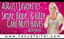 August Favorites! Skin, Body, & Hair Care | MUST HAVES! | Drugstore & High-end | Tanya Feifel-Rhodes