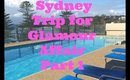 Sydney Trip for Glamour Affair  - Part 1