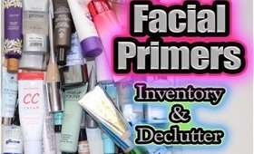 Facial Primer Inventory & Declutter