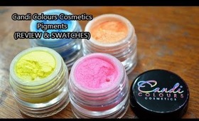 Candi Colours Cosmetics Pigments (Review & Swatches)