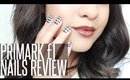 Primark £1 Nails REVIEW + DEMO | Siana