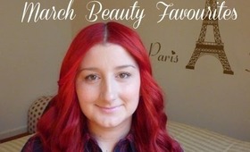 March Beauty Favourites ♥