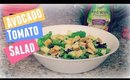 Healthy Meals | Avocado Tomato Salad