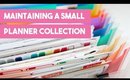 Maintaining a Small Planner Supply Collection