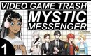 Mystic Messenger • Day 1-4 Log • Video Game Trash