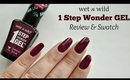 WetnWild 1 Step Wonder GEL Review & Swatch!