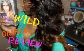 Wild Ombre Review