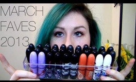 MARCH FAVES 2013