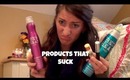 Products That Suck!!!