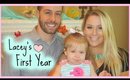 LACEY'S FIRST YEAR OF LIFE ♥