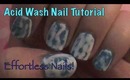 DIY:❤Acid Wash Nails❤ (EASY!)