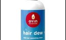 Max Curly Girl Method w/ Oyin Hair Dew