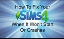 How To Fix Your Sims 4 (won't start/crashes)