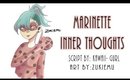 Marinette's Inner Thoughts [Audio]