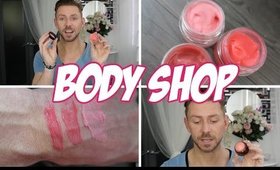 A LITTLE BIT OF BODYSHOP LOVING! | DRUGSTORE