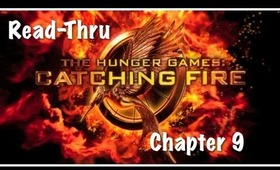 Catching Fire | Hunger Games Read-Thru Chapter 9