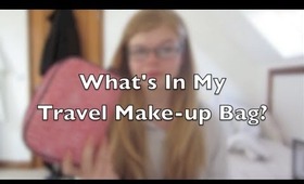 What's In My Travel Make Up Bag?
