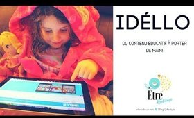 IDÉLLO: Du contenu éducatif à porter de main