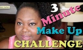 3 MINUTE MAKEUP CHALLENGE