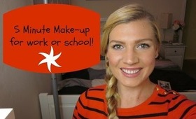 5 Minute Make-up Look for Work or School!