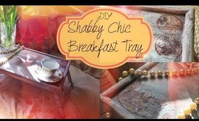 DIY // Shabby Chic Breakfast Tray | TheVintageSelection