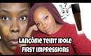 Lancome Teint Idole foundation first impressions│Dark skin WOC