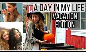 A Day in My Life | Vacation Edition