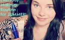 Everyday Makeup Routine for SUMMER!