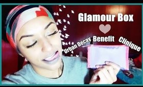 GlamourBox Unboxing ♥ Benefit, Urban Decay, & Clinique