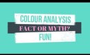 Colour Analysis Fact OR Myth? | Olive is an Undertone, System Matters, Freckling = Autumn? + More!
