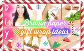 DIY Holiday Brown Paper Gift Wrap Ideas