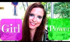 Girl Power + Self Confidence