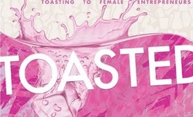 A Book Celebrating Female Entrepreneurs: Toasted